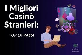 Guida Completa ai Migliori Casinò Stranieri Scopri le Offerte e i Vantaggi Guida Completa ai Migliori Casinò Stranieri Scopri le Offerte e i Vantaggi
